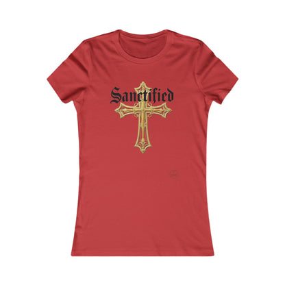 Sanctified Women's Favorite Tee – Bold Faith Statement