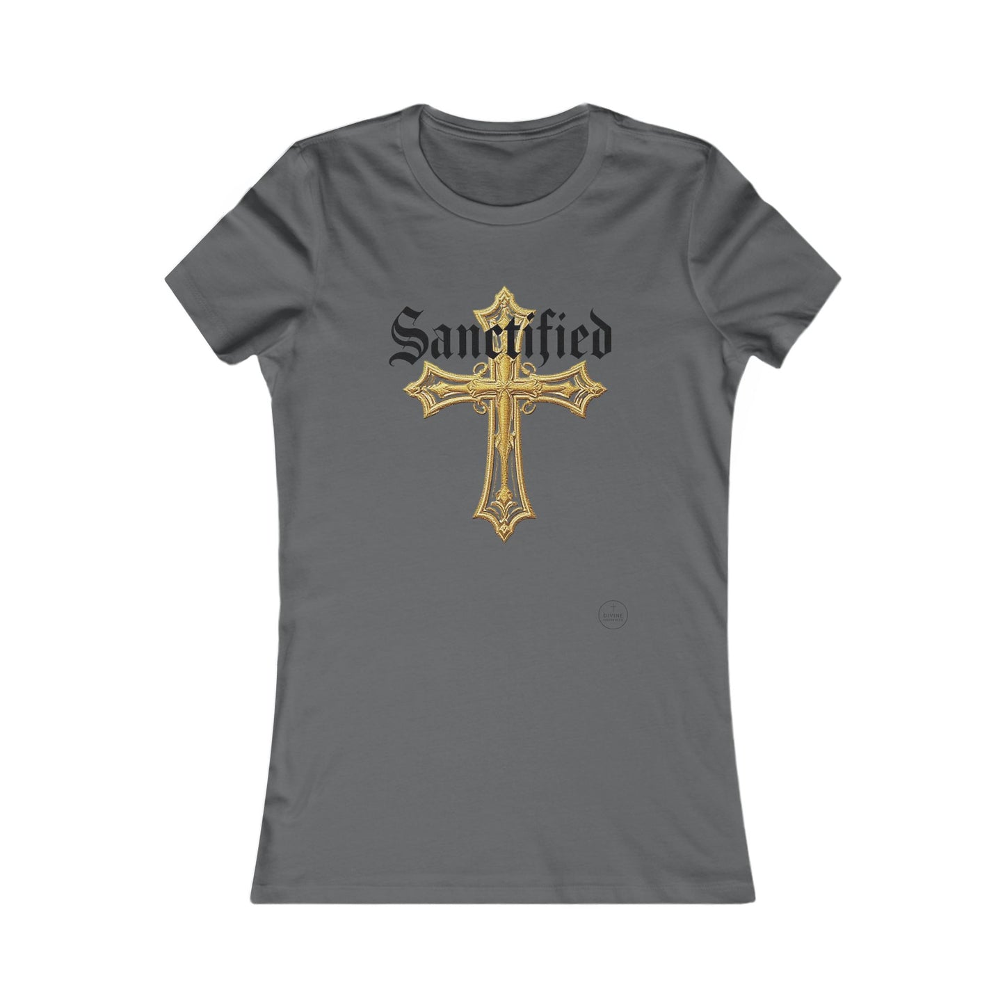 Sanctified Women's Favorite Tee – Bold Faith Statement