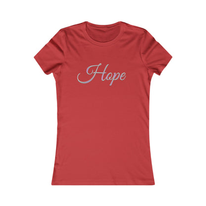 Women’s “Hope” Favorite Tee – Inspirational Faith Design