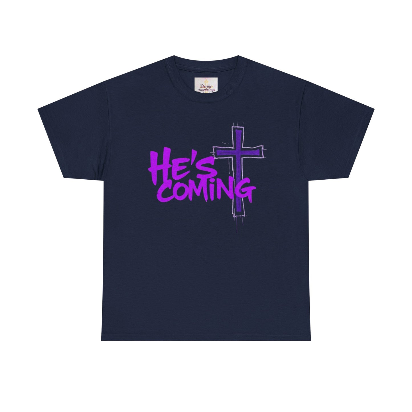 He’s Coming - Bold Christian T-Shirt