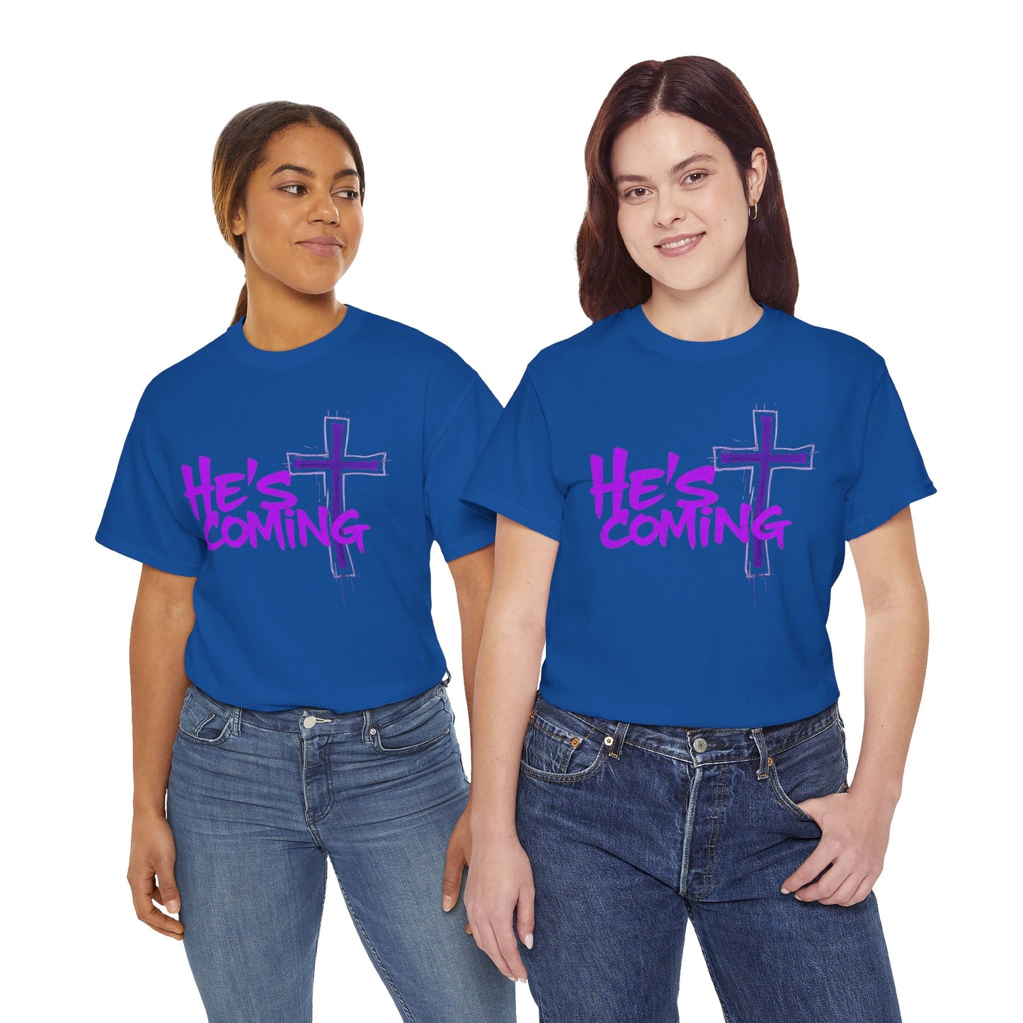 He’s Coming - Bold Christian T-Shirt
