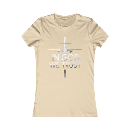 In God We Trust | Women’s Christian Favorite Tee