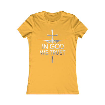 In God We Trust | Women’s Christian Favorite Tee