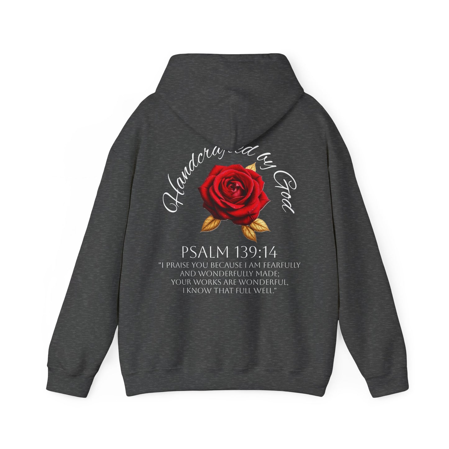Handcrafted by God Rose Hoodie – White Lettering, Psalm 139:14