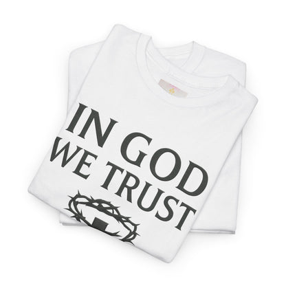 In God We Trust (Crown of Thorns) – Women’s Christian Tee