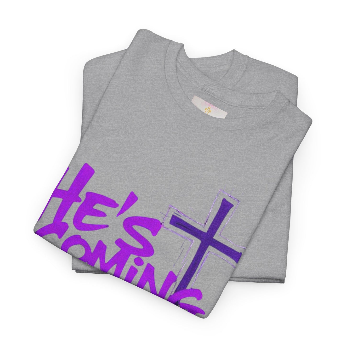 He’s Coming - Bold Christian T-Shirt