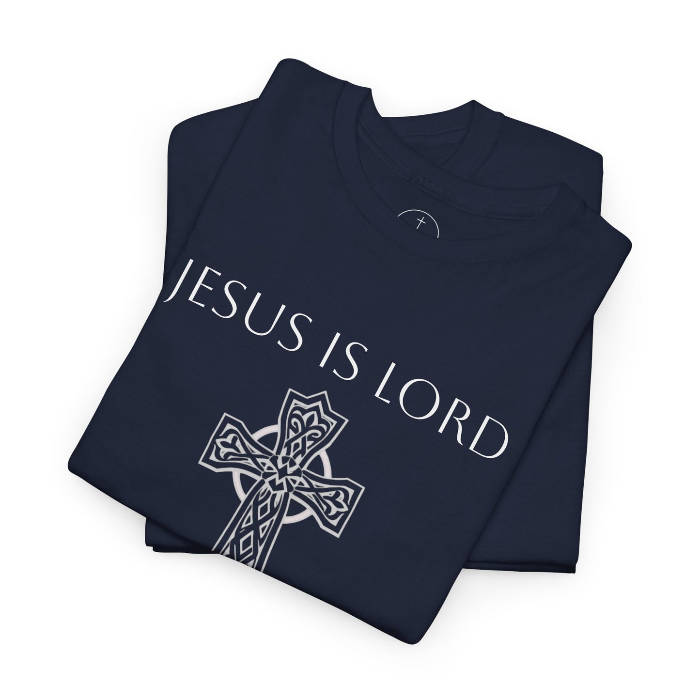 Jesus Is Lord – Men’s Christian Tee (White Lettering)