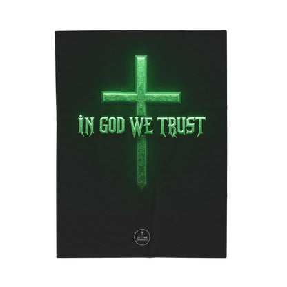 Bold Faith, Soft Comfort: In God We Trust Blanket
