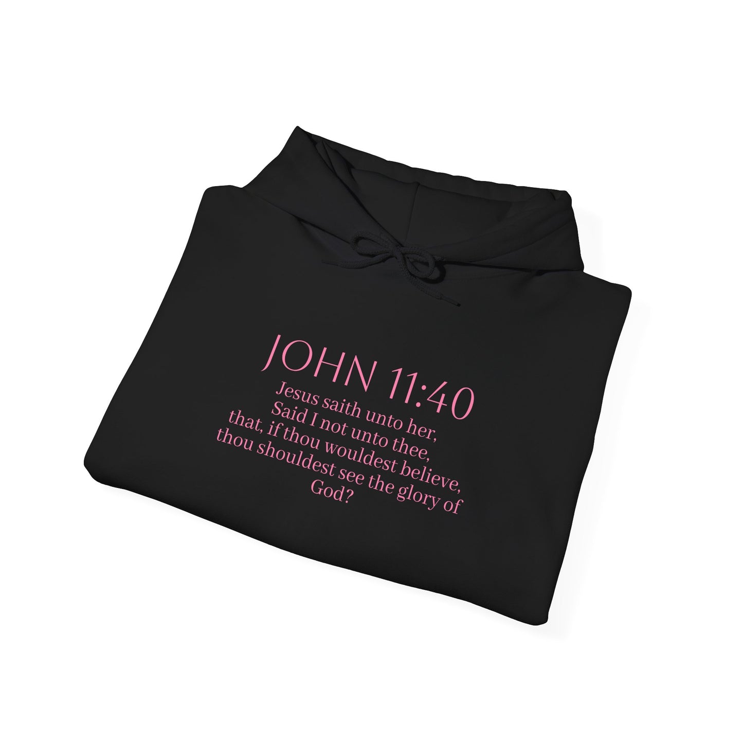 Believe | Women’s Christian Hoodie with John 11:40