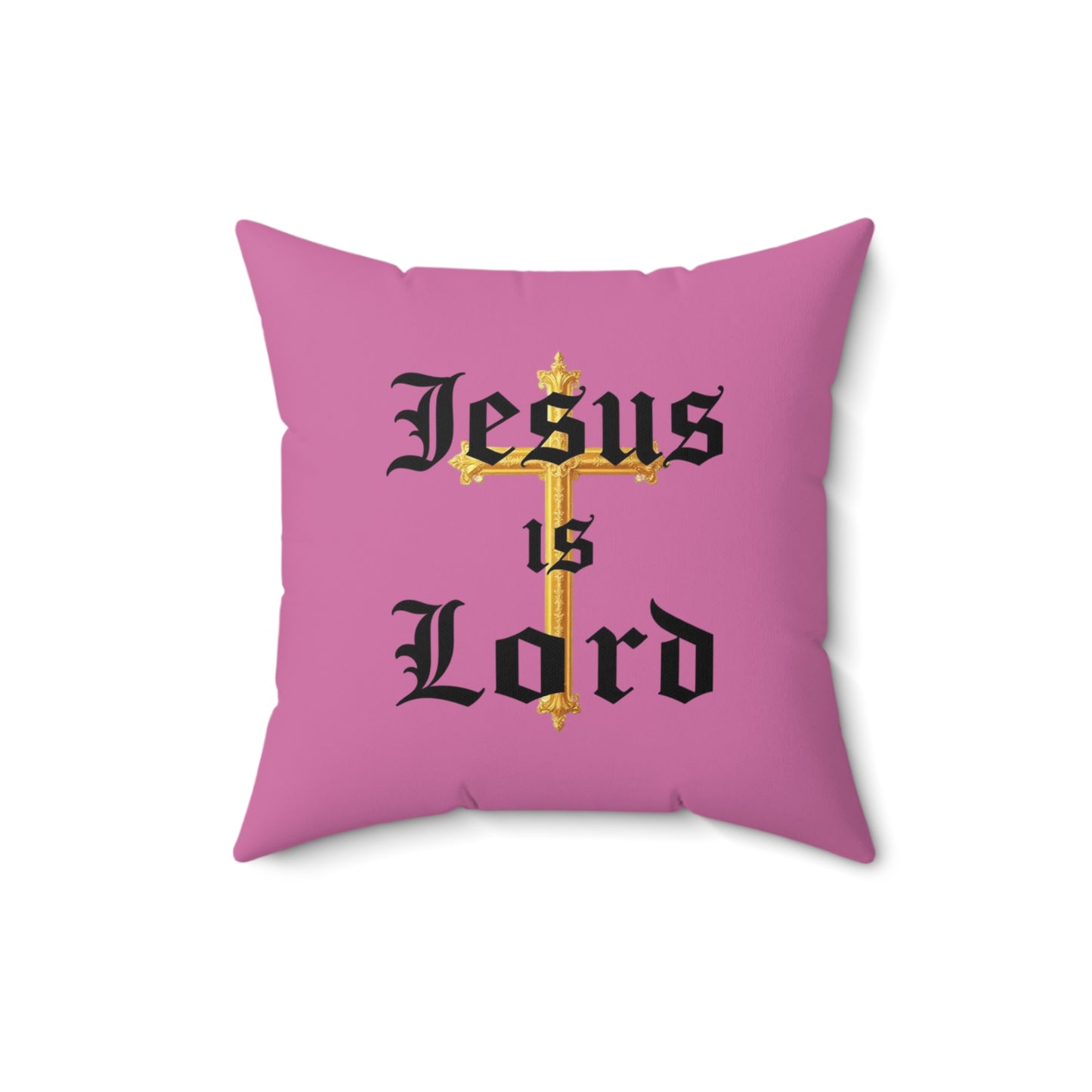 King of Kings in Pink – ‘Jesus is Lord’ Throw Pillow