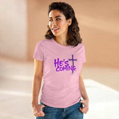 Faithful & Fearless Women’s T-Shirt – “He’s Coming” Christian Prophecy Tee