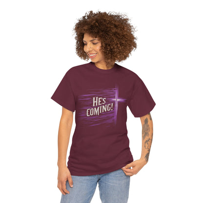 He’s Coming – Bold Christian Women’s Tee