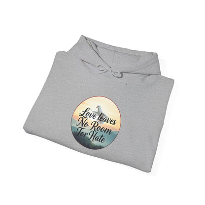 Love Leaves No Room For Hate  - Women’s Hoodie
