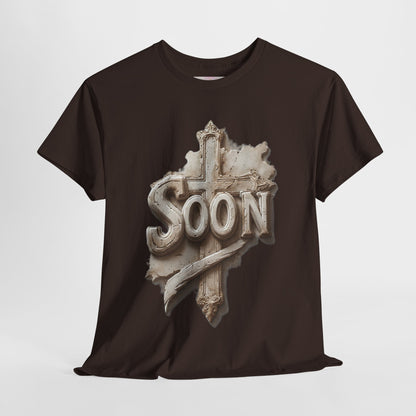 “Soon” Cross Christian T-Shirt – Bold Witness of Faith