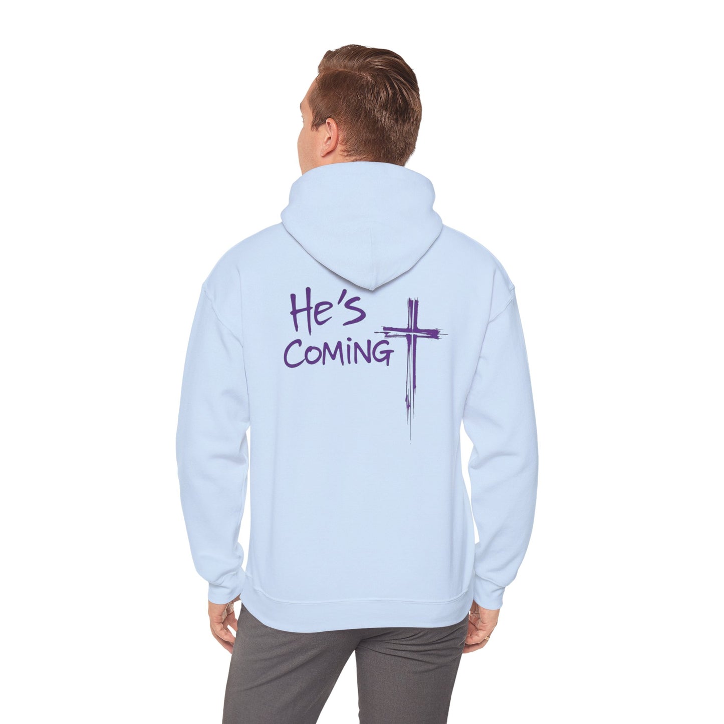 He's Coming, Prepare the Way – Christian Men's Hoodie