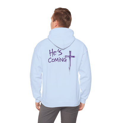 He's Coming, Prepare the Way – Christian Men's Hoodie