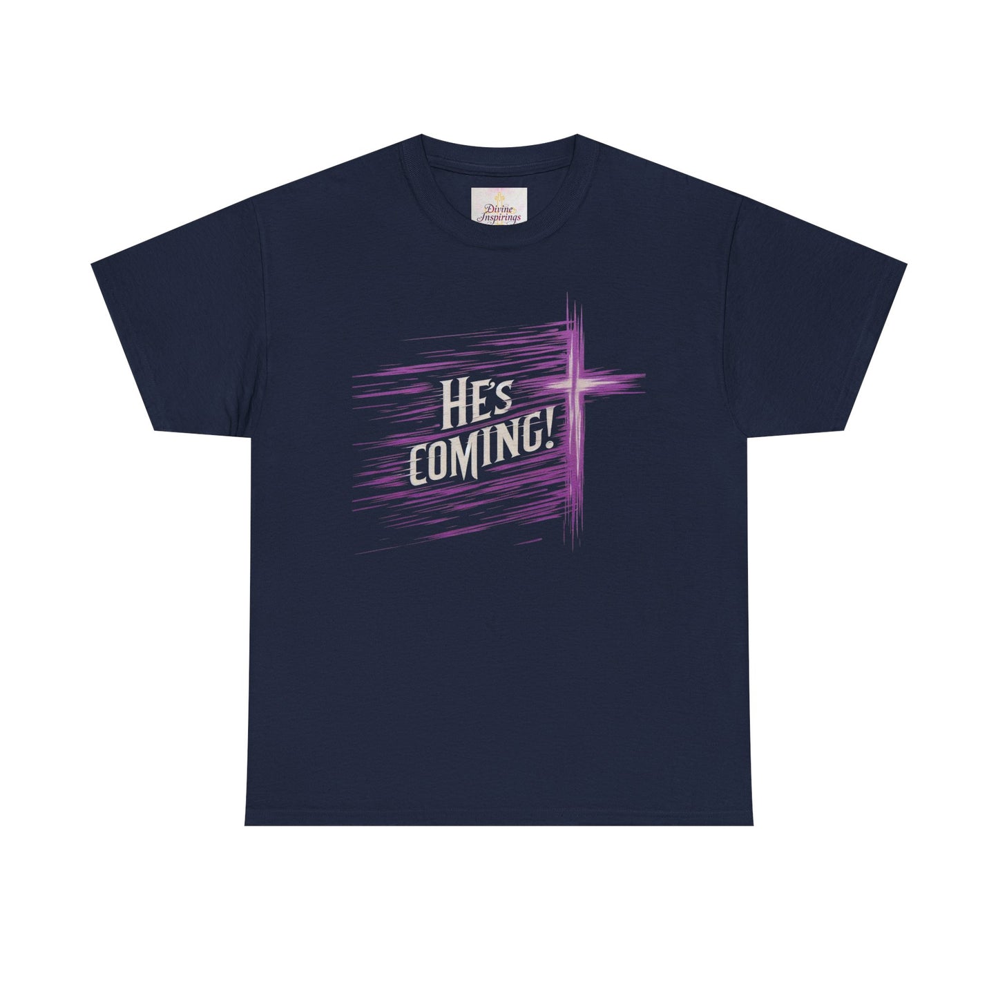 He’s Coming – Bold Christian Women’s Tee