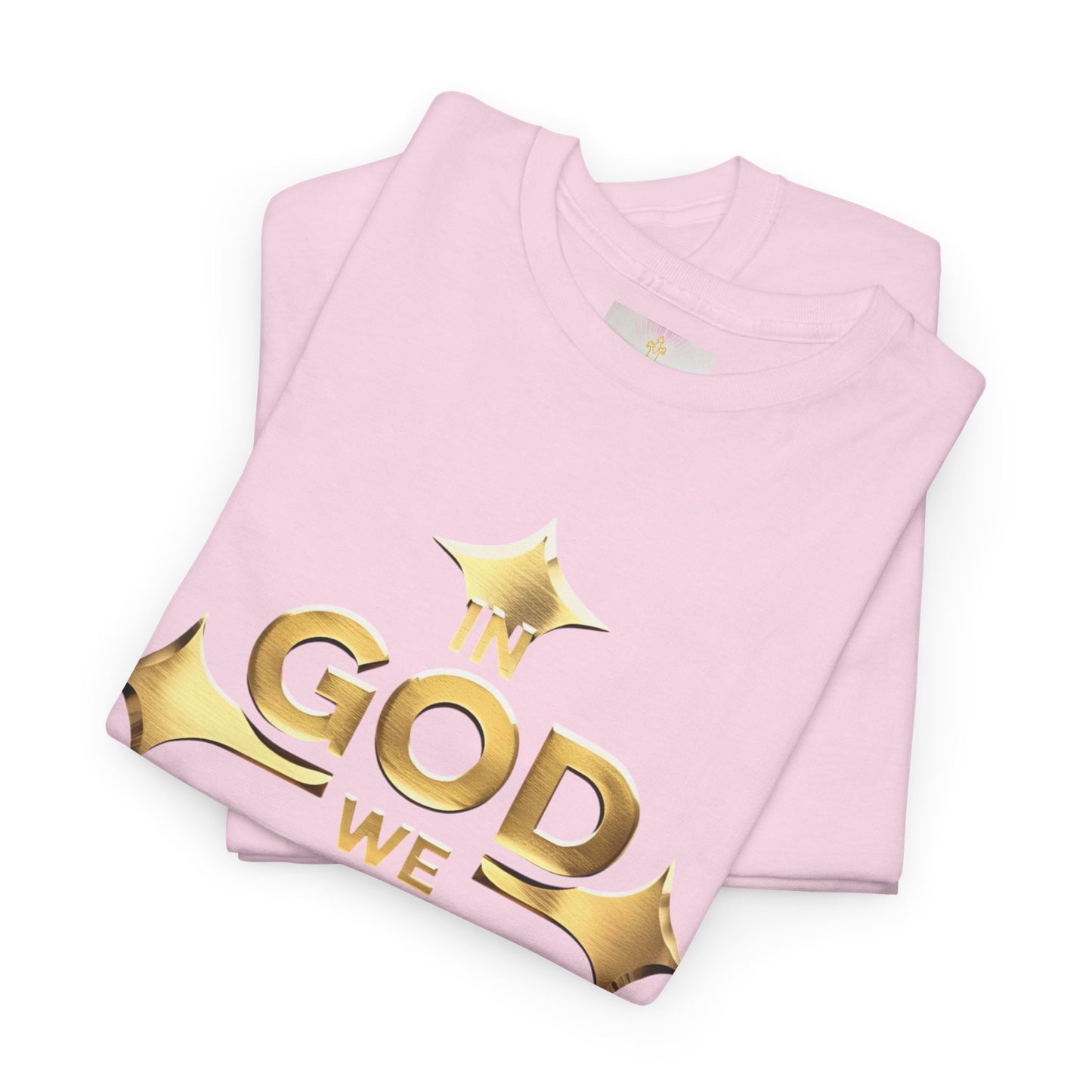 In God We Trust (Gold)- Woman's Christian T-Shirt
