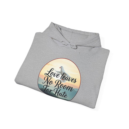 Women’s “Love Leaves No Room For Hate” Christian Hoodie – Faith & Compassion Pullover
