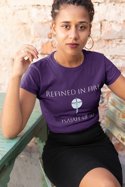 Through the Fire – Chosen & Refined Christian Tee (Isaiah 48:10) (White Lettering)