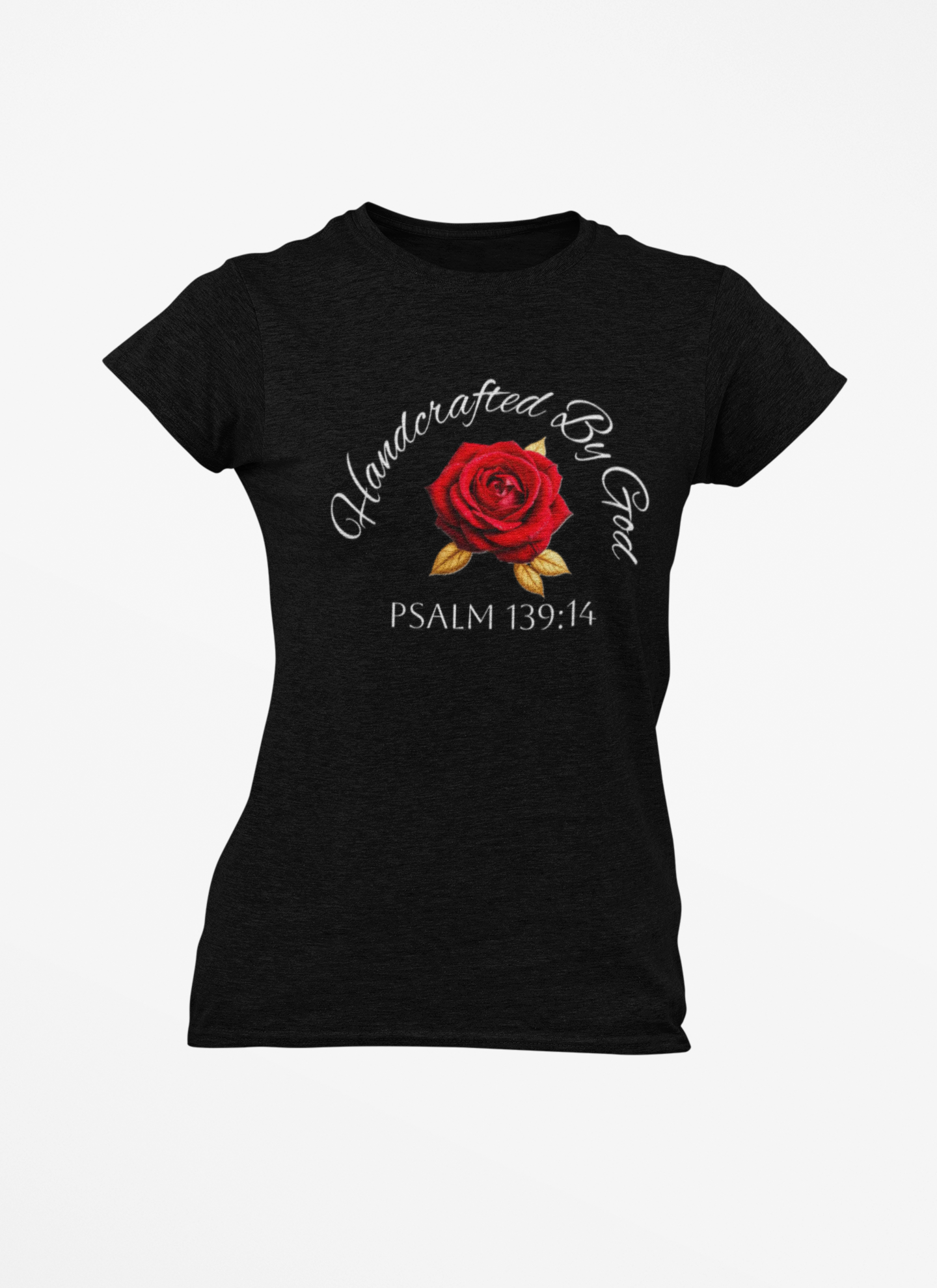 Handcrafted By God Women’s Christian Tee – Rose Design, White Lettering