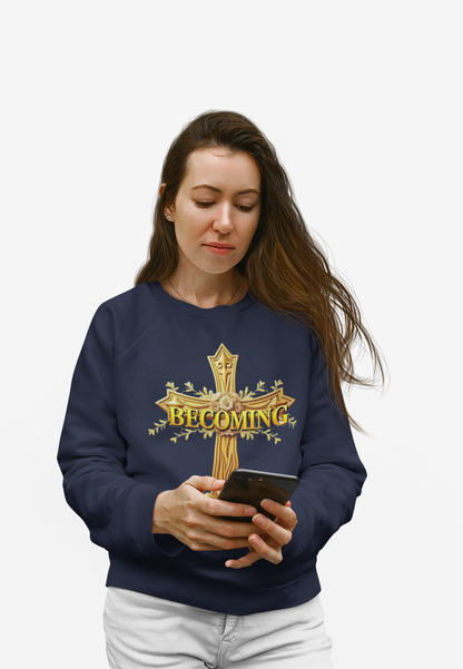 Becoming Women’s Faith Sweatshirt – Light Lettering (1 Corinthians 15:49)