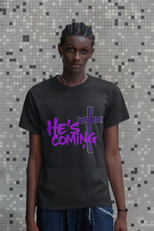 He’s Coming - Bold Christian T-Shirt