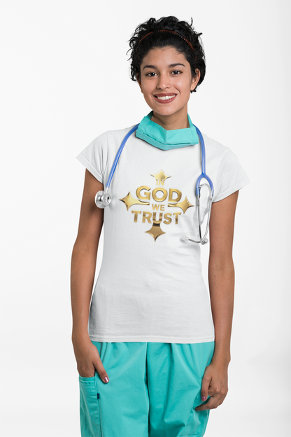 In God We Trust (Gold)- Woman's Christian T-Shirt