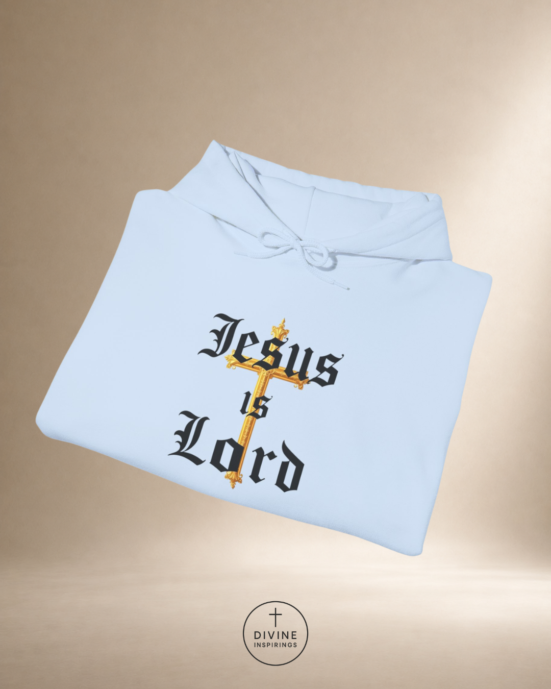 Light blue hoodie with 'Jesus is Lord' text on a beige background