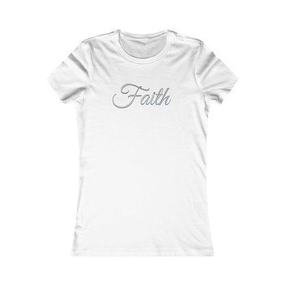FAITH – Women’s Favorite Tee
