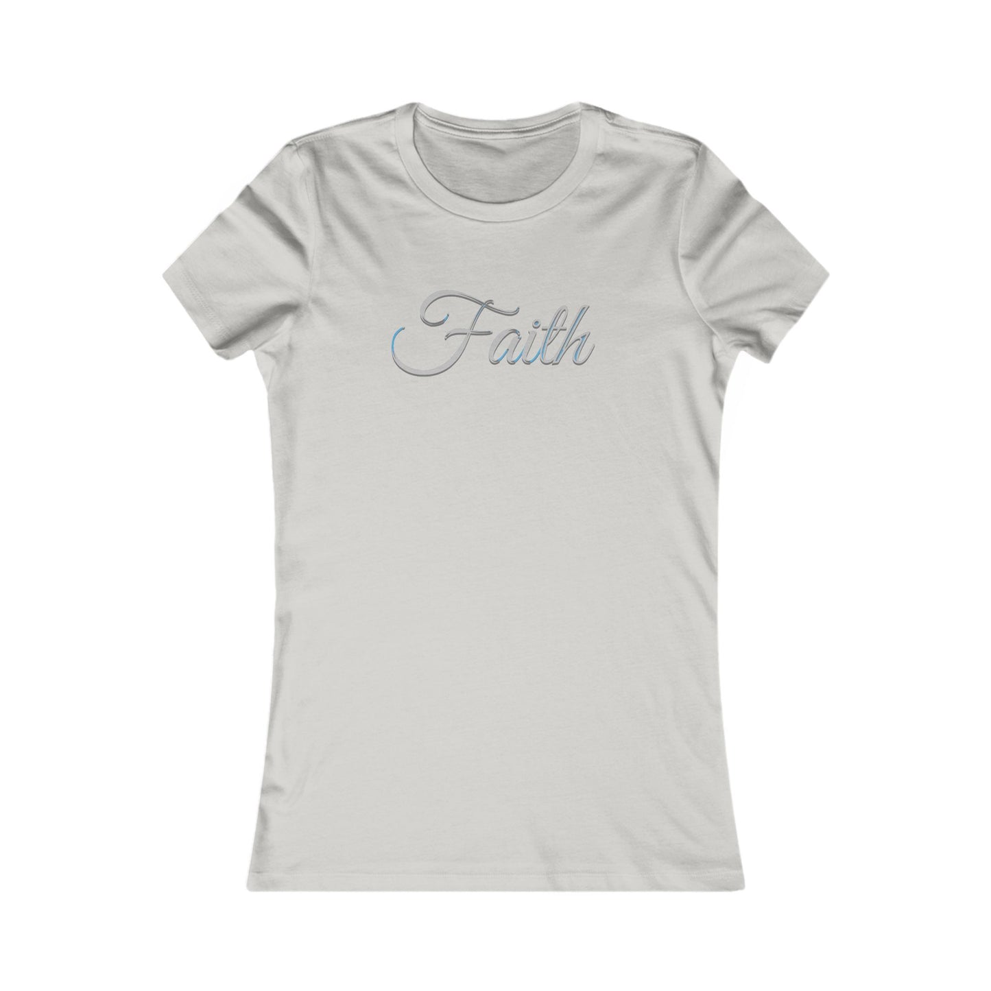 FAITH – Women’s Favorite Tee