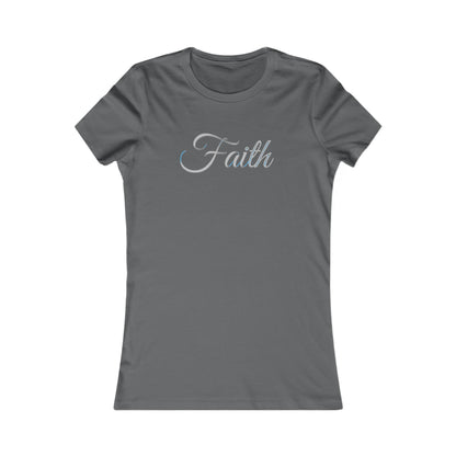 FAITH – Women’s Favorite Tee