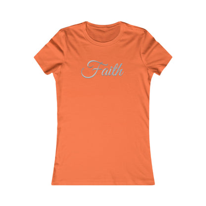FAITH – Women’s Favorite Tee