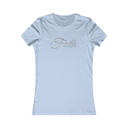 FAITH – Women’s Favorite Tee