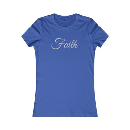FAITH – Women’s Favorite Tee