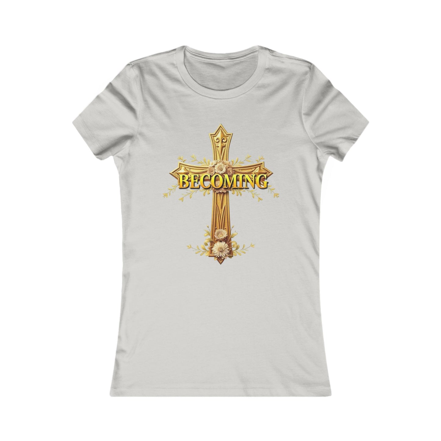 Becoming Women’s Favorite Tee – Gold Cross Edition (1 Corinthians 15:49)