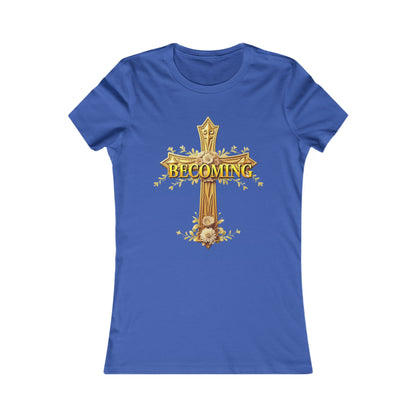 Becoming Women’s Favorite Tee – Gold Cross Edition (1 Corinthians 15:49)