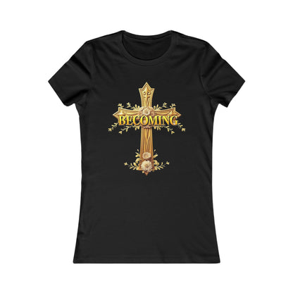 Becoming Women’s Favorite Tee – Gold Cross Edition (1 Corinthians 15:49)