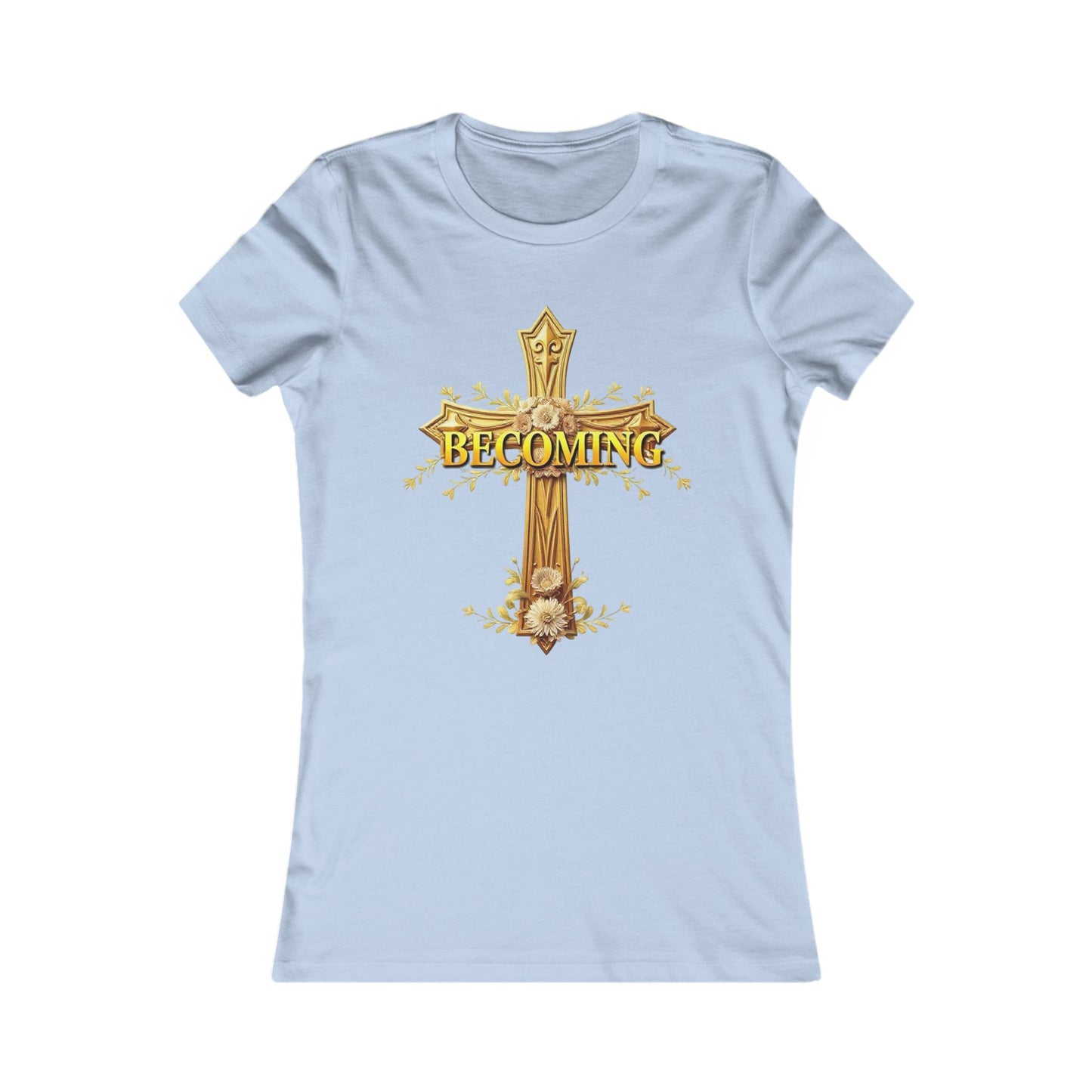 Becoming Women’s Favorite Tee – Gold Cross Edition (1 Corinthians 15:49)