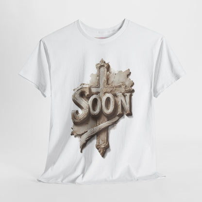 “Soon” Cross Christian T-Shirt – Bold Witness of Faith