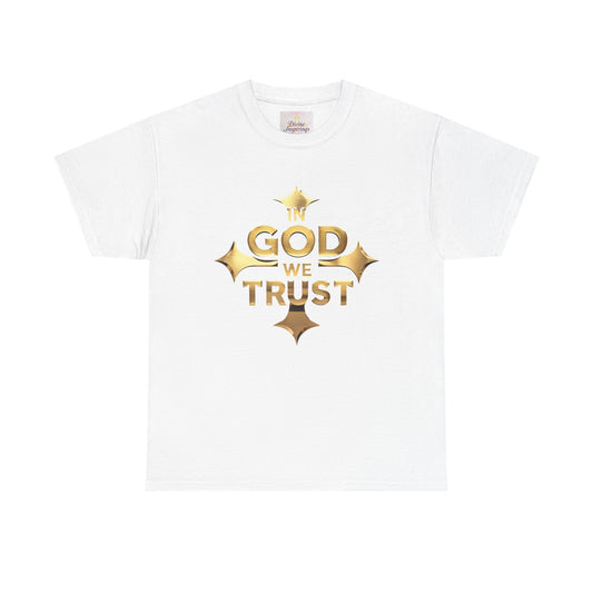 In God We Trust (Gold)- Woman's Christian T-Shirt