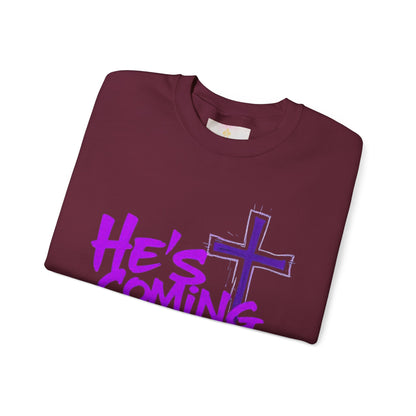 He’s Coming - Women's Bold Christian Sweatshirt