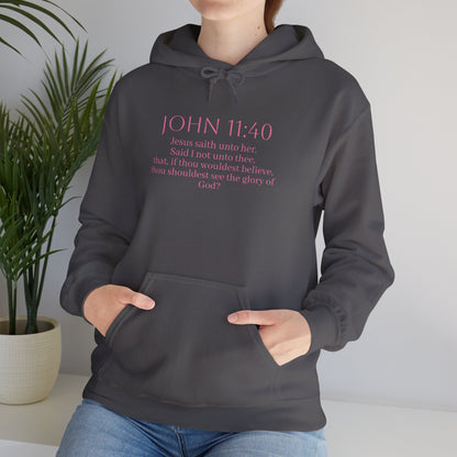 Believe | Women’s Christian Hoodie with John 11:40
