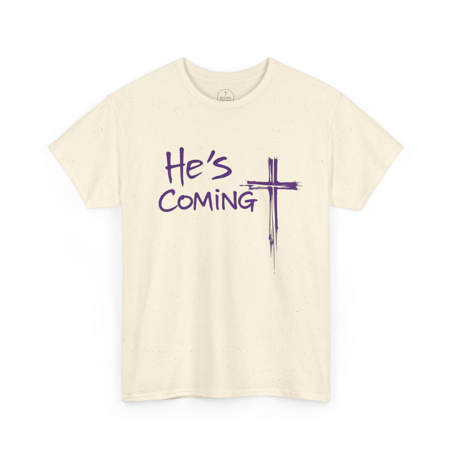 He's Coming – Men’s Christian T-Shirt