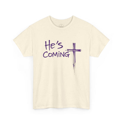 He's Coming – Men’s Christian T-Shirt