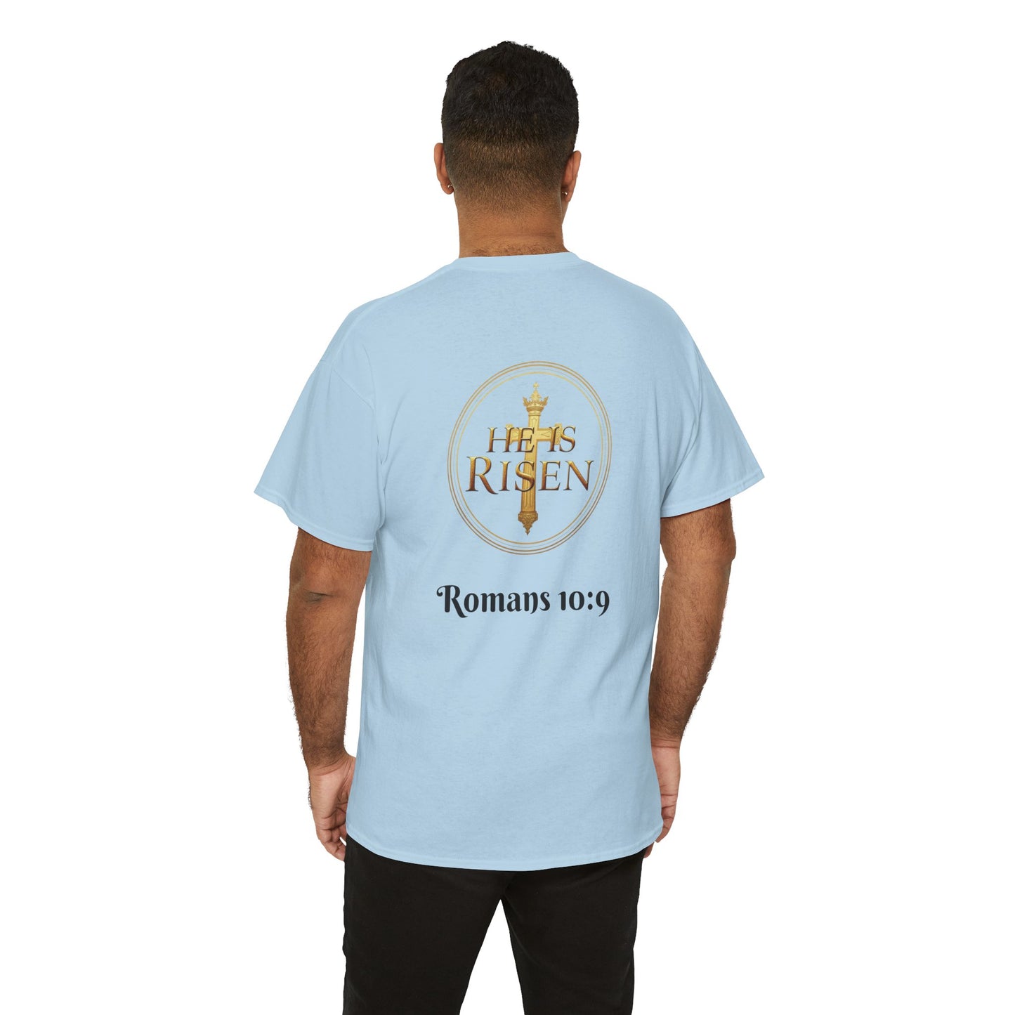 Men’s Romans 10:9 Christian T-Shirt – Jesus Is Lord & He Is Risen (Dark Lettering)