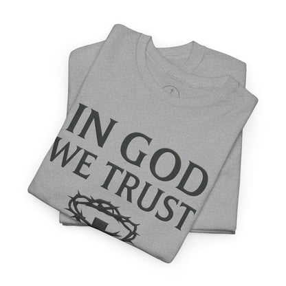 In God We Trust (Crown of Thorns) – Men’s Christian Tee