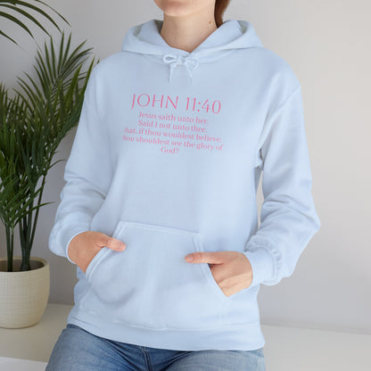 Believe | Women’s Christian Hoodie with John 11:40