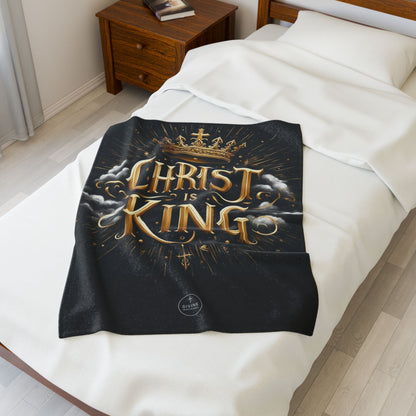 Christ Is King Velveteen Plush Blanket – Luxurious Christian Home Décor