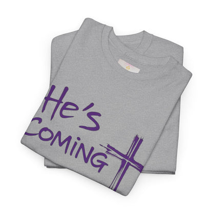 He's Coming – Women’s Christian T-Shirt